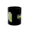 One More Dip and I'm Out (I Said That Last Time) black mug One More Dip and I'm Out (I Said That Last Time) black mug
