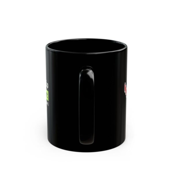 One More Dip and I'm Out (I Said That Last Time) black mug One More Dip and I'm Out (I Said That Last Time) black mug